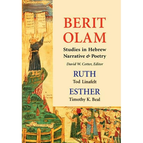 Pre-Owned Berit Olam: Ruth and Esther: Studies in Hebrew Narrative & Poetry Paperback