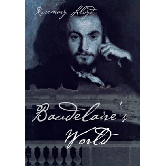Pre-Owned Baudelaire's World (Hardcover) 0801440262 9780801440267