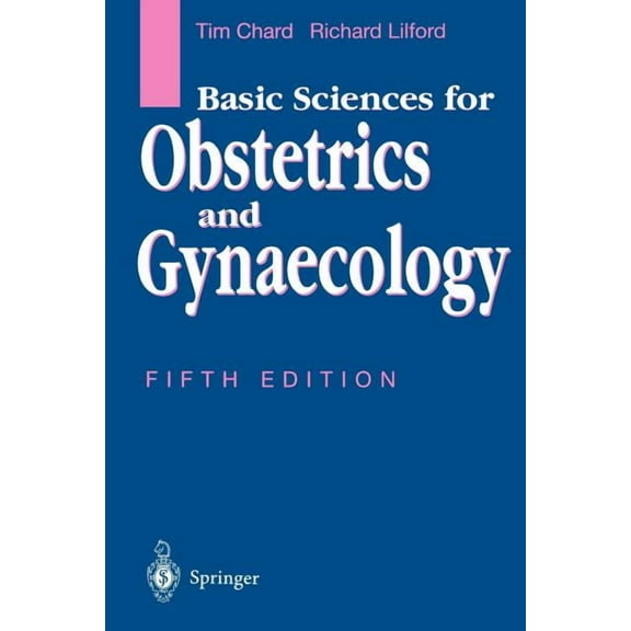 Basic Sciences for Obstetrics and Gynaecology, (Paperback)