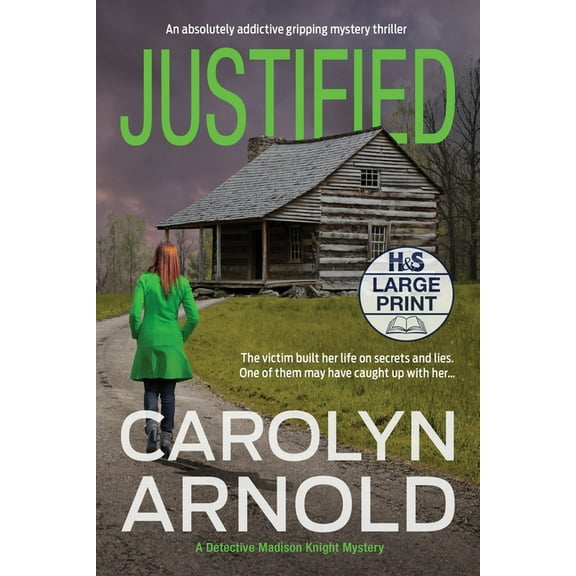 Detective Madison Knight Justified: An absolutely addictive gripping mystery thriller, Book 2, (Paperback)