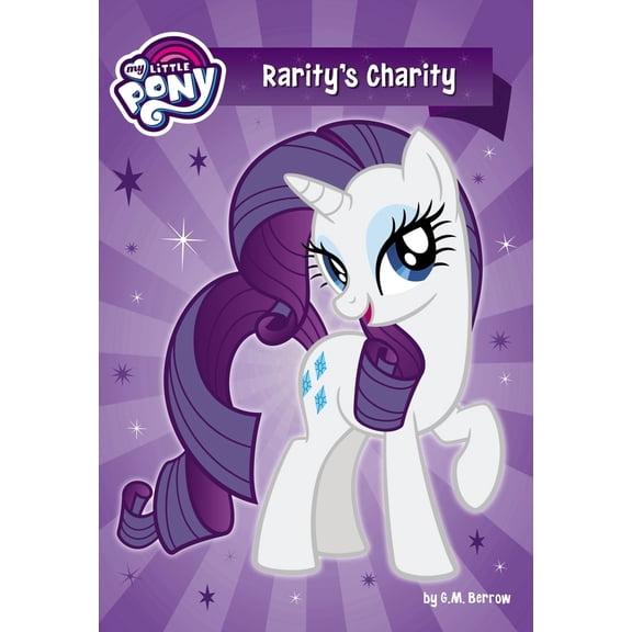 Pre-Owned My Little Pony: Rarity's Charity (Paperback) 0316492973 9780316492973