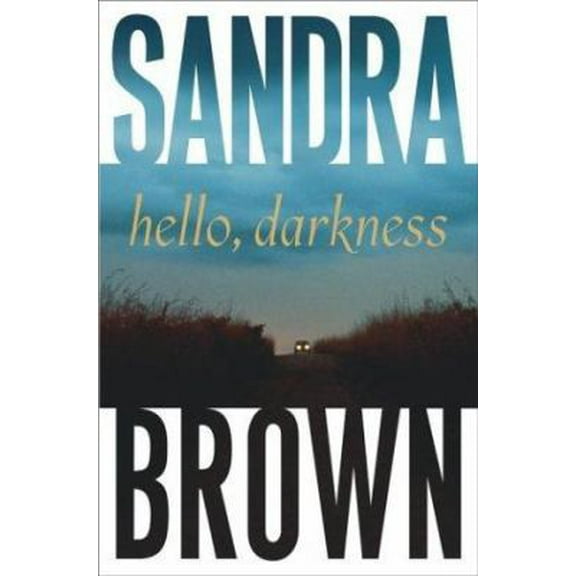 Pre-Owned Hello, Darkness (Hardcover) 0743245520 9780743245524