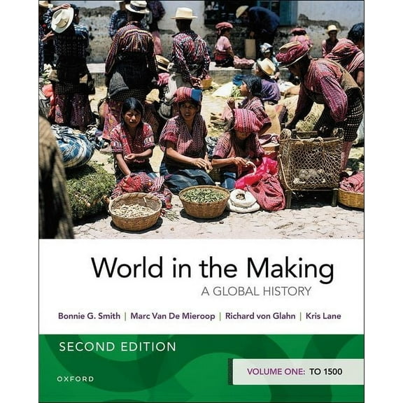 World in the Making: Volume One to 1500, (Paperback)