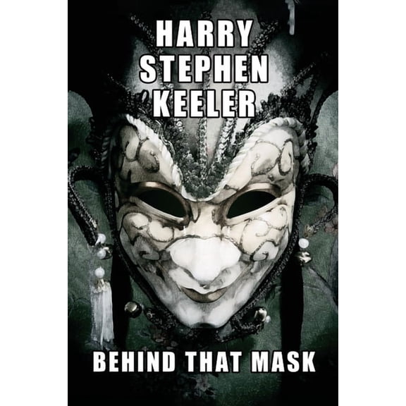 Behind That Mask, (Paperback)
