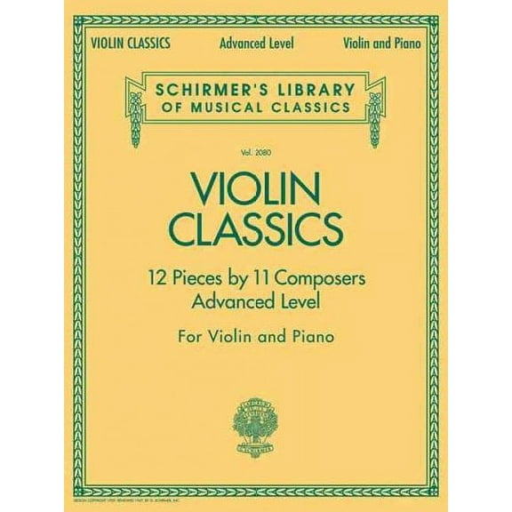 Violin Classics : Schirmer Library of Classics Volume 2080