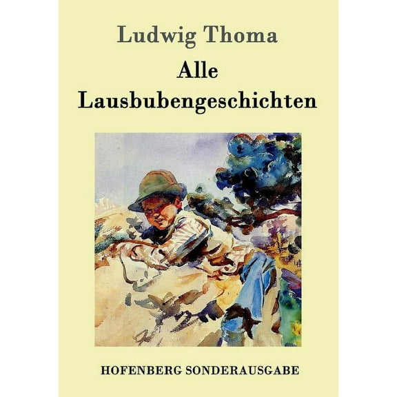 Alle Lausbubengeschichten (Paperback)