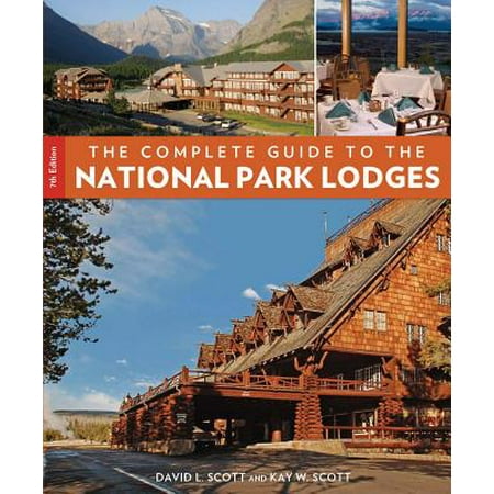 Complete Guide to the National Park Lodges -
