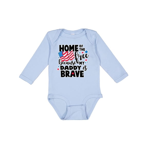 Inktastic Home of the Free Because My Daddy is Brave with Flag Boys or Girls Long Sleeve Baby Bodysuit