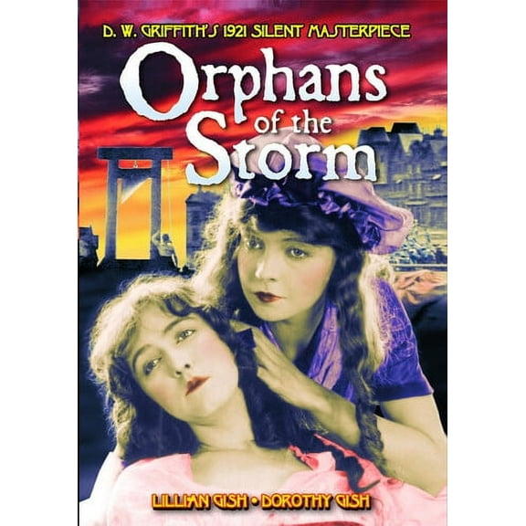 Orphans of the Storm (DVD), Alpha Video, Drama