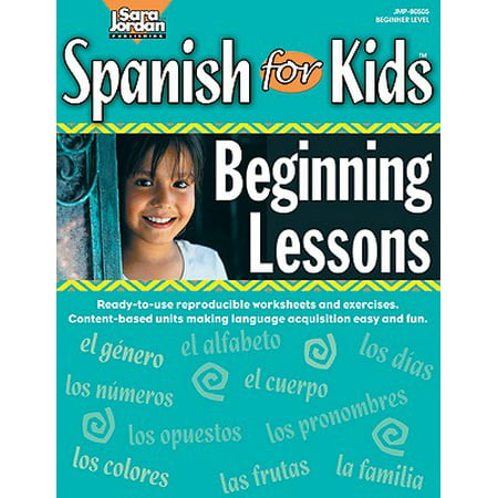 Spanish for Kids : Beginning Lessons (Best Way To Teach Kids Spanish)