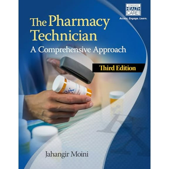 Pre-Owned The Pharmacy Technician: A Comprehensive Approach (Paperback) 1305093089 9781305093089