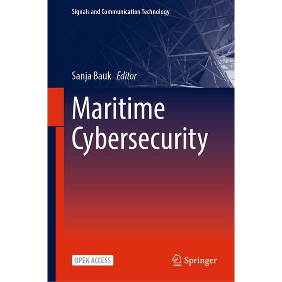 Signals and Communication Technology Maritime Cybersecurity, (Hardcover)