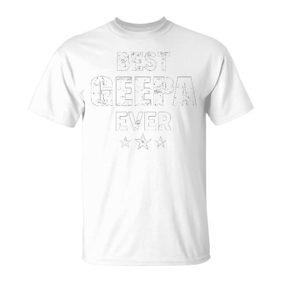 Geepa Grandpa Gift Best Geepa Ever Unisex Jersey Crewneck Tshirt