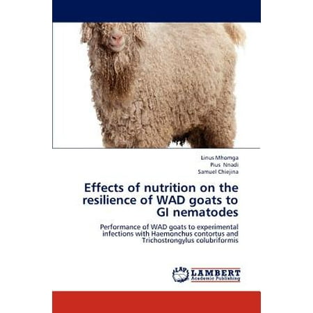 Effects of Nutrition on the Resilience of Wad Goats to GI