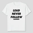 thumbnail image 2 of Chief Keef "Lead Never Follow Leaders" T-shirt, Sizes S-5XL - Gategoo, 2 of 4