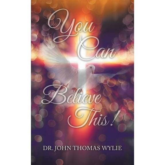 You Can Believe This! (Paperback)