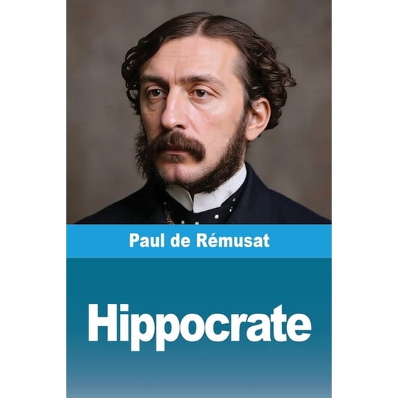 Hippocrate, (Paperback)