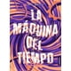 thumbnail image 1 of LA MAQUINA DEL TIEMPO AUSTRAL MEXICO  H.G. WELLS, 1 of 2