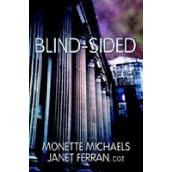 Pre-Owned Blind-Sided (Paperback) 1594260486 9781594260483