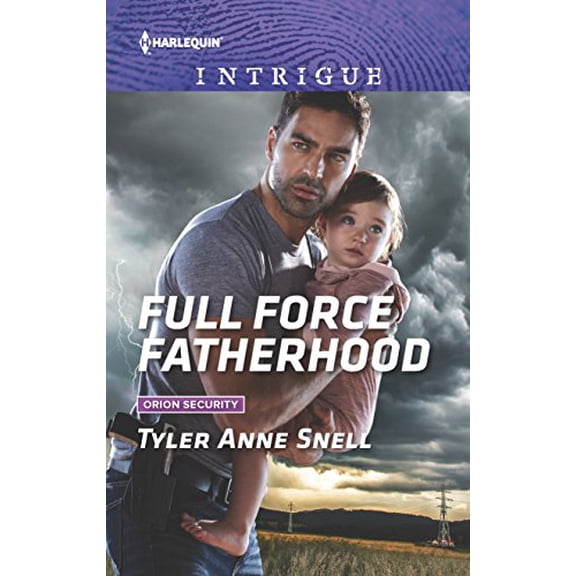 Pre-Owned Full Force Fatherhood by Tyler Ann Snell