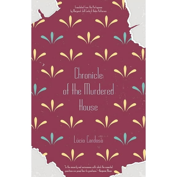 Chronicle of the Murdered House (Paperback)