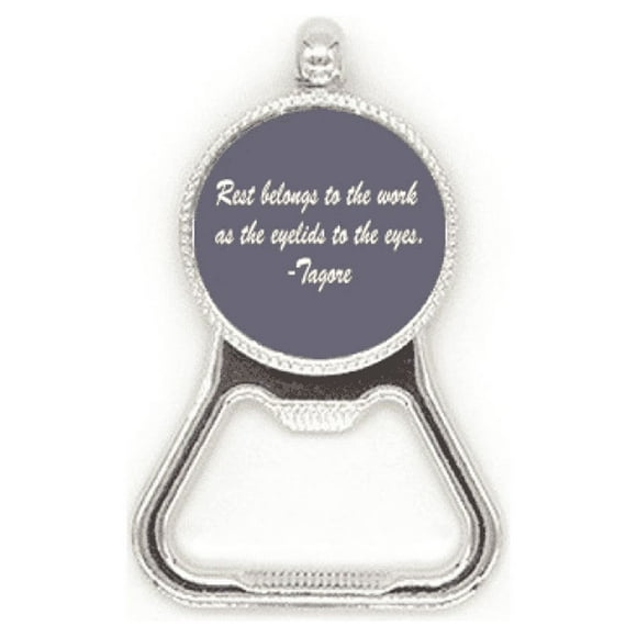 Qoutes Famous People Healing Rest Work Eyelid Eyes Metal Beer Bottle Cap Opener Duty Stainless Steel