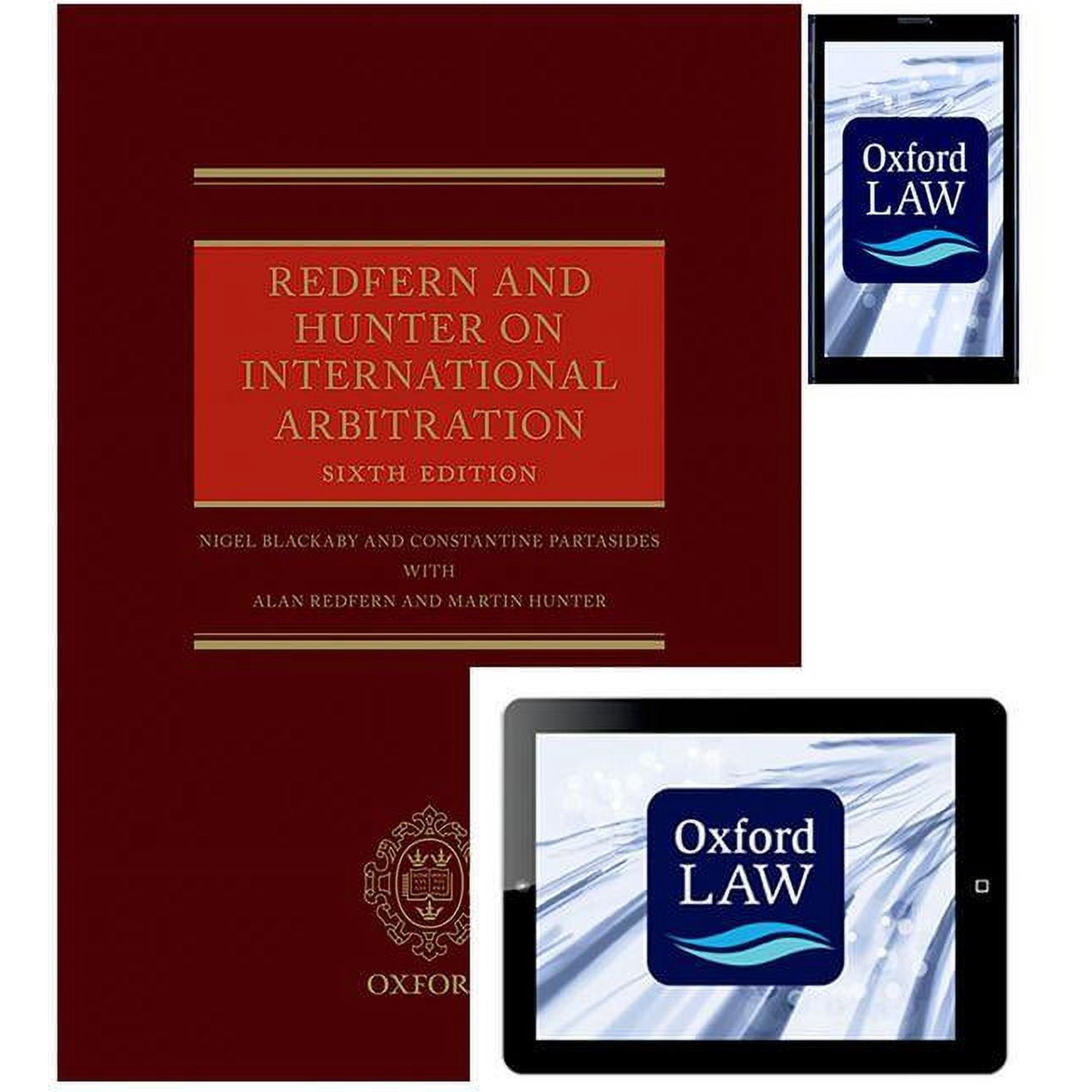 Redfern and Hunter on International Arbitration (Hardcover, Ebook, and Android App) Hardcover Edition - Revised