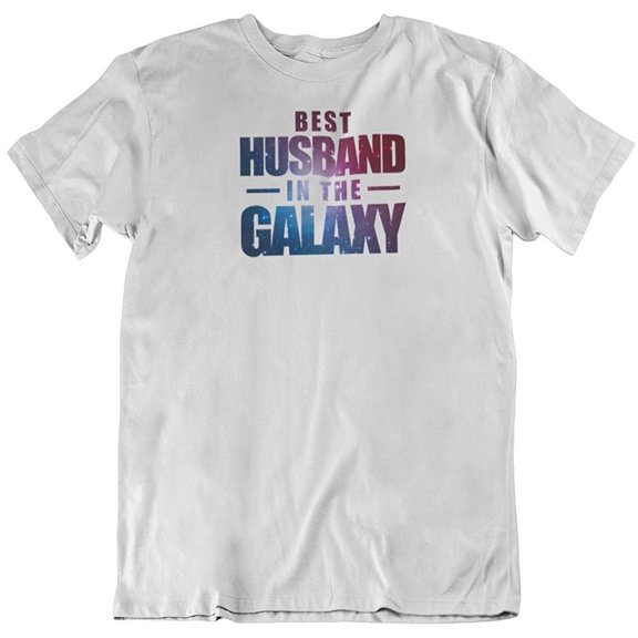 Best Husband in The Galaxy Print T-Shirt for Hubby, Boyfriend, BF, Dad & Men White