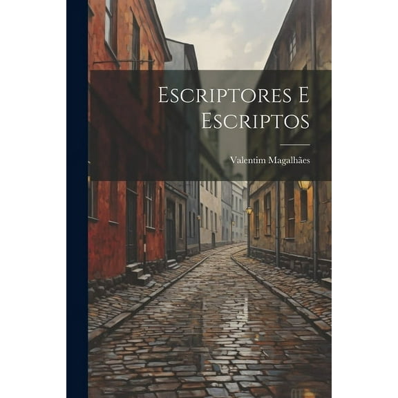 Escriptores E Escriptos (Paperback)