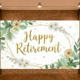 thumbnail image 3 of Gold Glitter Happy Retirement Banner Floral Design Retirement Party Display Green Leaves White Flowers Botanical Backdrop for Retirement Party Photo Backdrop Celebration Event, 3 of 9