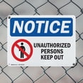 thumbnail image 5 of (2 Pack) Unauthorized Persons Keep Out OSHA Notice Sign 10 Inch X 7 Inch Indoor / Outdoor Rust-Free Aluminum Metal Signs for Workplace, Workshop, and Construction Site, Made in the USA, 5 of 8