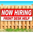 thumbnail image 1 of Now Hiring Front Desk Help 13 oz Vinyl Banner With Metal Grommets, 1 of 4
