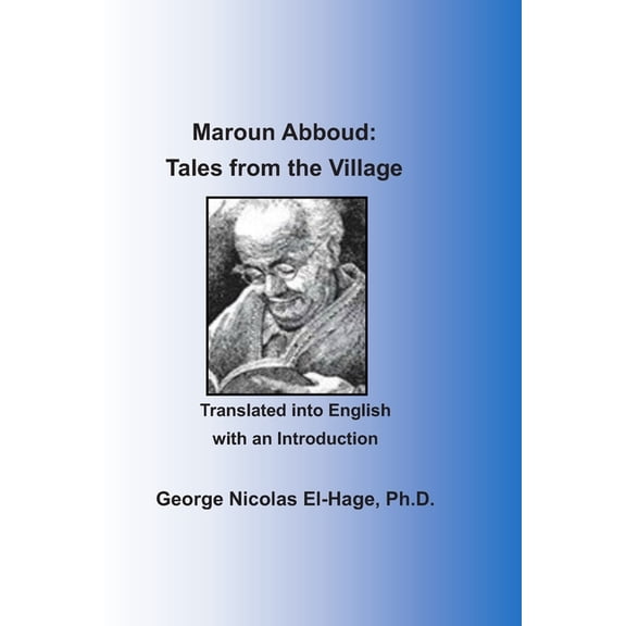 Maroun Abboud: Tales from the Village (Paperback)