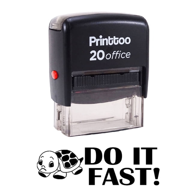 Printtoo DO IT FAST Self Inking Rubber Stamp Office Stationary Custom Stamp-Black