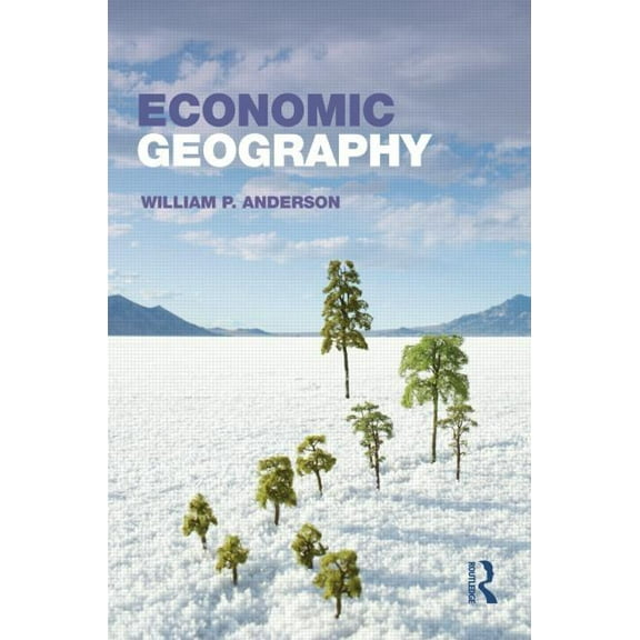 Economic Geography, (Paperback)