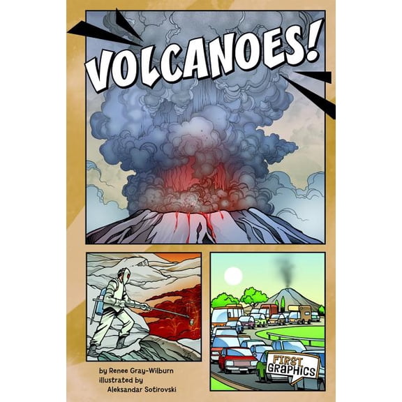 First Graphics: Wild Earth: Volcanoes! (Paperback)