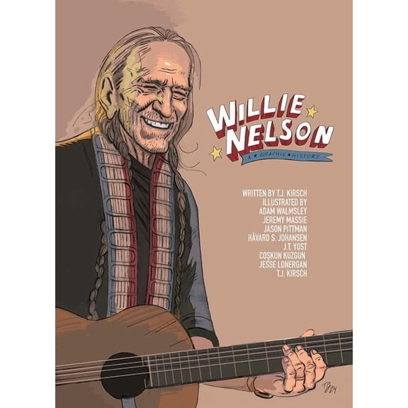 Nbm Comics Biographies Willie Nelson: A Graphic History, (Paperback)