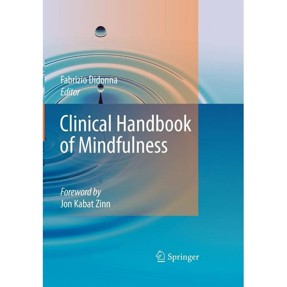 Clinical Handbook of Mindfulness, (Paperback)