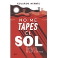 thumbnail image 1 of No Me Tapes El Sol Ariel 9786075691350, 1 of 2