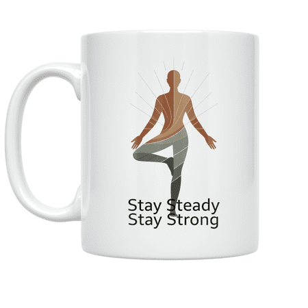 Stay Steady Stay Strong - Mindfulness Meditation Seeker - 11 oz Ceramic Coffee Mug