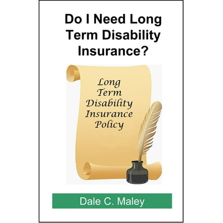 Do I Need Long-Term Disability Insurance? - eBook