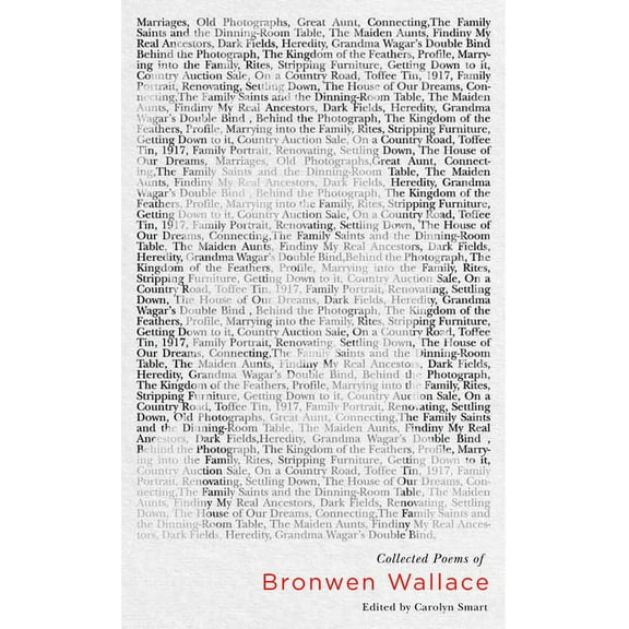 Collected Poems of Bronwen Wallace, (Hardcover)