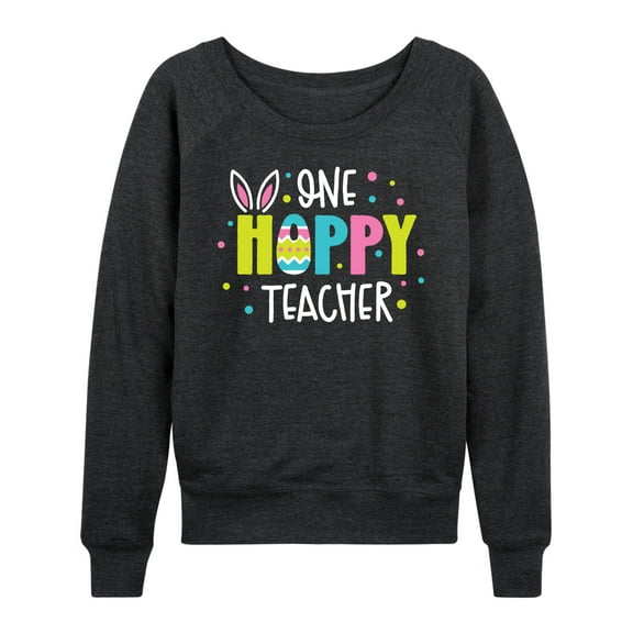 Instant Message - One Hoppy Teacher - Women's Lightweight French Terry Long Sleeve Shirt