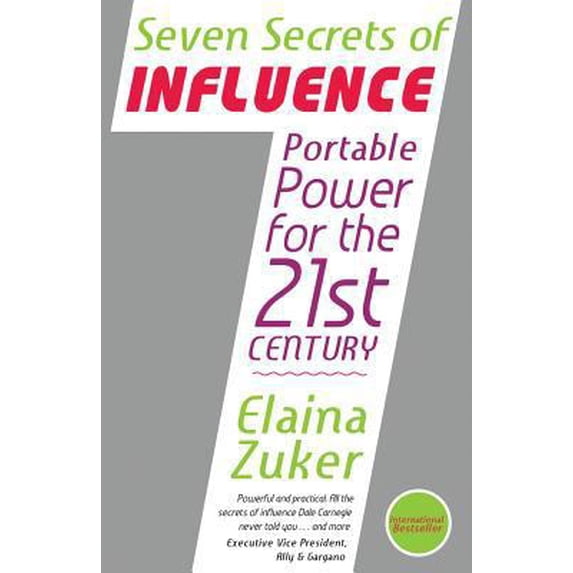 Pre-Owned Seven Secrets of Influence - Portable Power for the 21st Century (Paperback) 1603866515 9781603866514