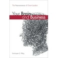 thumbnail image 2 of Pre-Owned Your Brain and Business: The Neuroscience of Great Leaders (Paperback) 0134057775 9780134057774, 2 of 2
