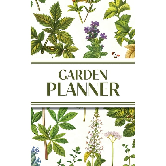 Garden Planner (Cottagecore Botanical Plants): 6"x9" Hardcover Yearly Garden Planning Journal with Layout Grid, (Hardcover)