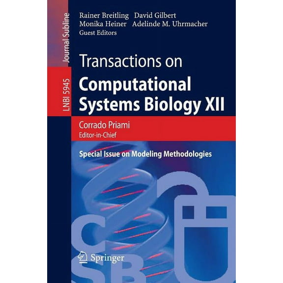 Transactions on Computational Systems Biology XII: Special Issue on Modeling Methodologies, (Paperback)