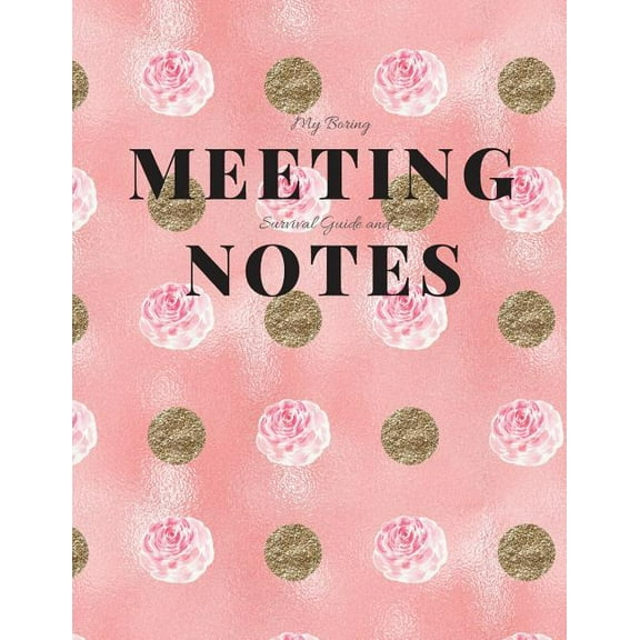 My Boring Meeting Survival Guide and Notes: 8.5x11 Meeting Notebook and Puzzle Book (Paperback)