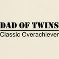 thumbnail image 3 of CafePress - Dadoverachiever T Shirt - Men's Classic Graphic T-Shirt, 3 of 4