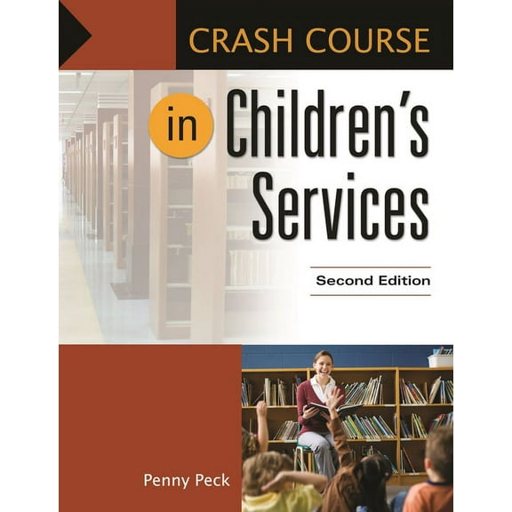Crash Course Crash Course in Children's Services, (Paperback)